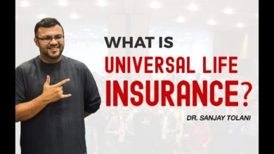 What Is Universal Life Insurance? | Why Buy Life Insurance? | Dr Sanjay Tolani