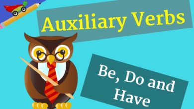 8 أشياء يجب أن تعرفها الآن عن ال Auxiliary verbs: Be, Do and Have الأفعال المساعدة في الإنجليزية