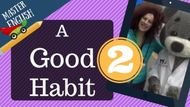 (22) الجزء الثاني من قصة A Good Habit  تعلّم الإنجليزية من خلال قصة قصيرة ومسلية بالصوت والصورة