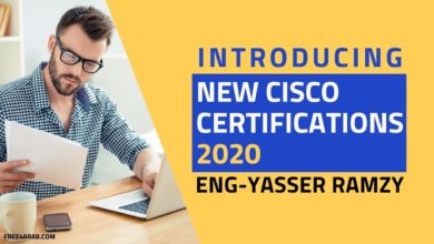 01-Introducing New Cisco Certifications 2020 (Part 1) By Eng-Yasser Ramzy | Arabic