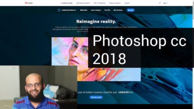 التحديثات الجديدة على فوتوشوب 2018 -  what’s new in Adobe Photoshop cc 2018
