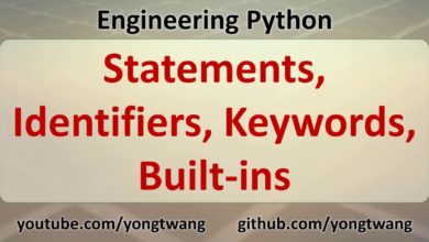 Engineering Python 03A: Statements, Identifiers, Keywords, and Built-ins