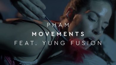 Pham - Movements (feat. Yung Fusion) [Official Music Video]