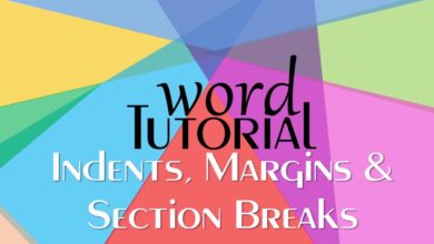 How to Use Indents, Margins and Section Breaks | Microsoft Word 2016 Tutorial | The Teacher