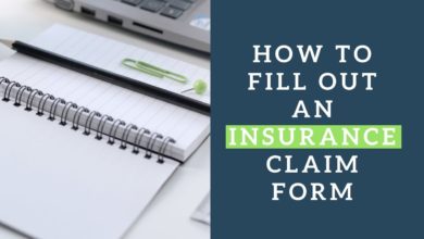 How to fill out an insurance claim form