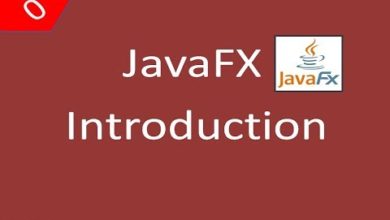 الواجهات الرسومية JavaFX -0- Introduction مقدمة الدورة