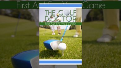 The Golf Doctor: First Aid for Your Game