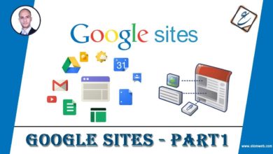 شرح Google Sites  - (الجزء الأول) | إنشاء موقع بالشكل الكلاسيكي والشكل الجديد