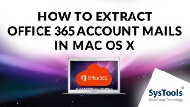 How to Extract Office 365 Account Mails in Mac OS X