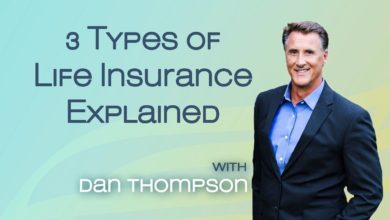 3 Different Types of Life Insurance Policies - Life Insurance Explained Simply