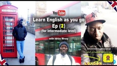 Learn English as you go (02) تعلم اللغة الإنجليزية على الماشي