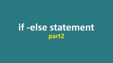 Lecture 9 - if...else statement (part 2)