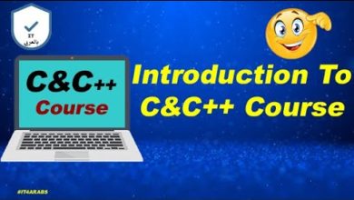 مقدمة حول دورة لغتي البرمجة سي و سي بلس بلس | Introduction to the C and C ++  languages Course